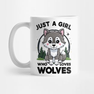 Just A Girl Who Loves wolves Mug